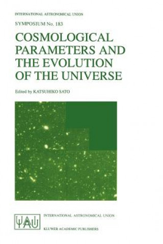 Книга Cosmological Parameters and the Evolution of the Universe Katsuhiko Sato