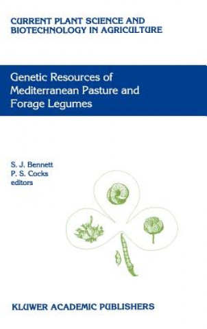 Kniha Genetic Resources of Mediterranean Pasture and Forage Legumes Sarita Jane Bennett