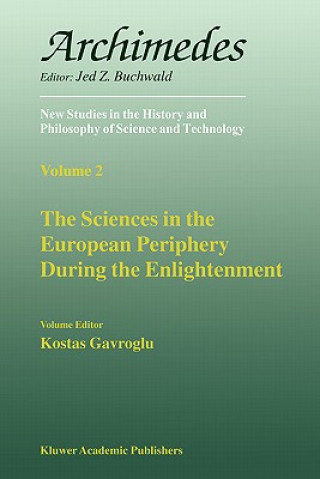 Carte Sciences in the European Periphery During the Enlightenment K. Gavroglu