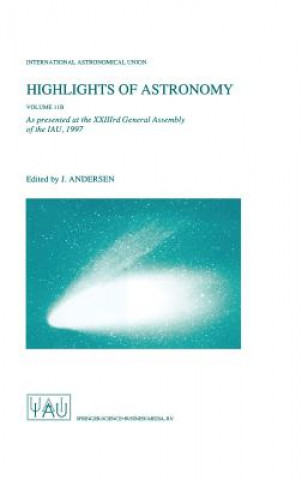 Carte Highlights of Astronomy Volume 11B Johannes Andersen