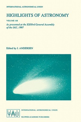 Книга Highlights of Astronomy Volume 11B Johannes Andersen