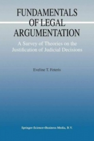 Kniha Fundamentals of Legal Argumentation Eveline T. Feteris