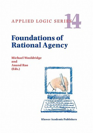 Carte Foundations of Rational Agency Michael Wooldridge