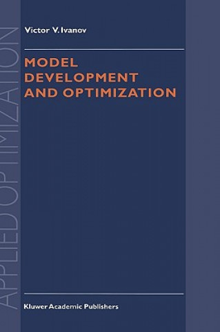 Книга Model Development and Optimization V.V. Ivanov