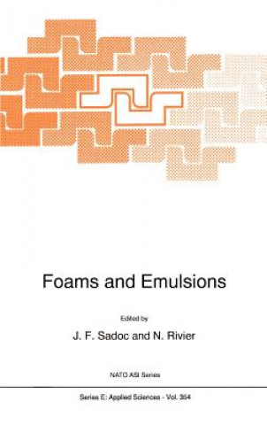 Buch Foams and Emulsions J.F. Sadoc