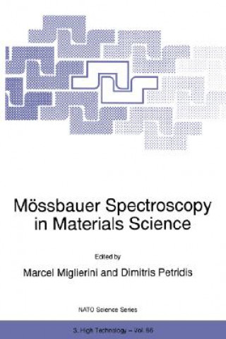 Buch Moessbauer Spectroscopy in Materials Science Marcel Miglierini