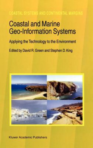 Kniha Coastal and Marine Geo-Information Systems David R. Green