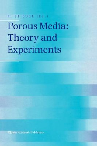 Kniha Porous Media: Theory and Experiments Reint de Boer