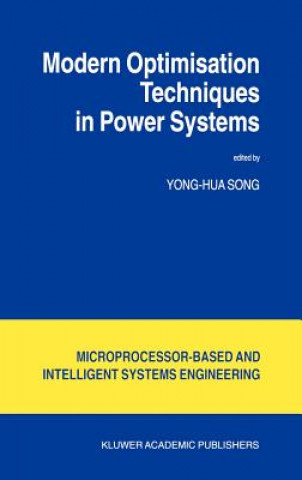 Carte Modern Optimisation Techniques in Power Systems Yong-Hua Song