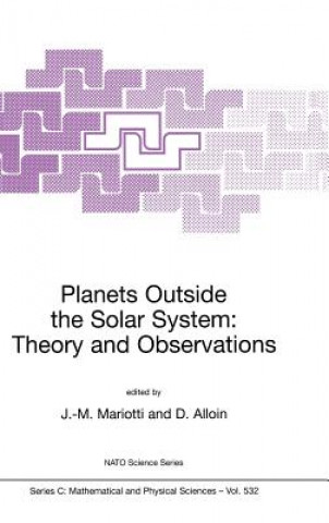 Book Planets Outside the Solar System: Theory and Observations Jean-Marie Mariotti