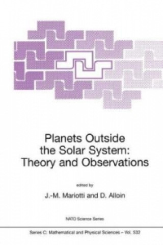 Livre Planets Outside the Solar System: Theory and Observations Jean-Marie Mariotti