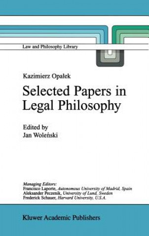 Książka Kazimierz Opalek Selected Papers in Legal Philosophy J. Wolenski