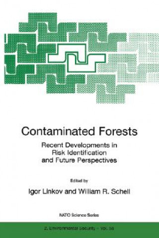 Kniha Contaminated Forests Igor Linkov