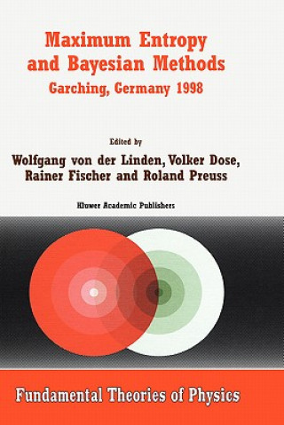 Carte Maximum Entropy and Bayesian Methods Garching, Germany 1998 Wolfgang von der Linden