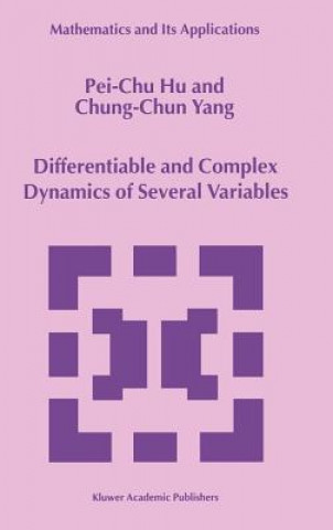 Carte Differentiable and Complex Dynamics of Several Variables ei-Chu Hu