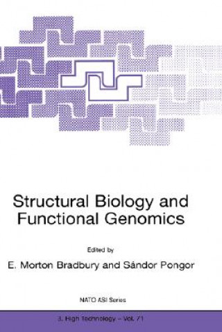 Könyv Structural Biology and Functional Genomics E. Morton Bradbury