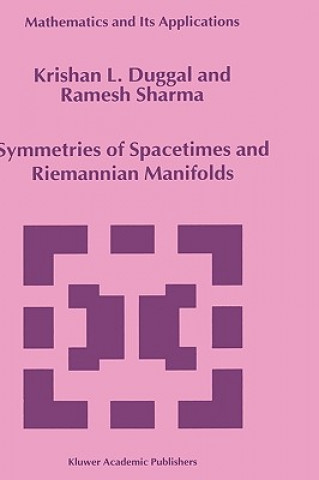 Libro Symmetries of Spacetimes and Riemannian Manifolds Krishan L. Duggal