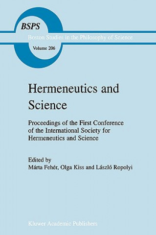Könyv Hermeneutics and Science Márta Fehér