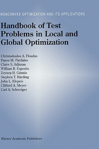 Buch Handbook of Test Problems in Local and Global Optimization Christodoulos A. Floudas