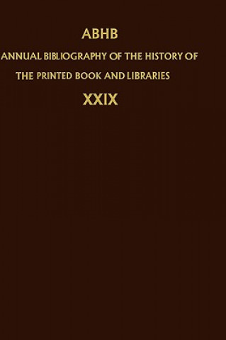 Libro Annual Bibliography of the History of the Printed Book and Libraries H. Vervliet