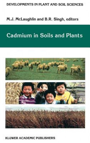 Carte Cadmium in Soils and Plants M.J. McLaughlin