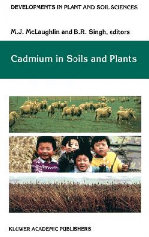 Buch Cadmium in Soils and Plants M.J. McLaughlin