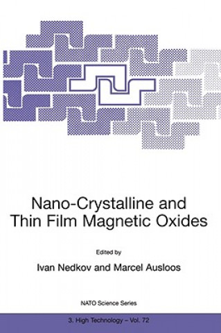 Könyv Nano-Crystalline and Thin Film Magnetic Oxides Ivan Nedkov