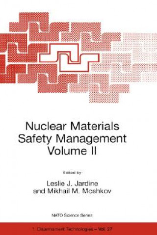 Carte Nuclear Materials Safety Management Volume II Leslie J. Jardine