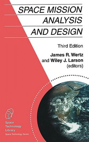 Книга Space Mission Analysis and Design J.R. Wertz