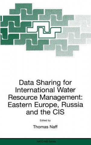 Βιβλίο Data Sharing for International Water Resource Management: Eastern Europe, Russia and the CIS T. Naff