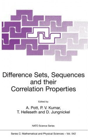 Knjiga Difference Sets, Sequences and their Correlation Properties A. Pott