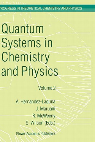 Kniha Quantum Systems in Chemistry and Physics Alfonso Hernández-Laguna