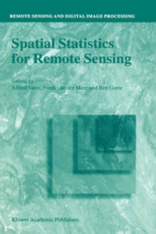 Book Spatial Statistics for Remote Sensing A. Stein