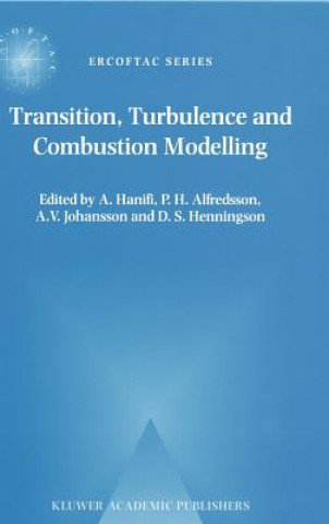 Carte Transition, Turbulence and Combustion Modelling A. Hanifi