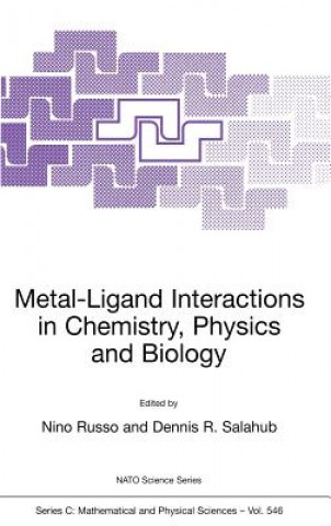 Книга Metal-Ligand Interactions in Chemistry, Physics and Biology N. Russo