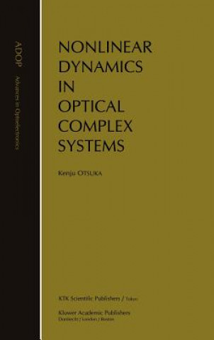 Kniha Nonlinear Dynamics in Optical Complex Systems Kenju Otsuka