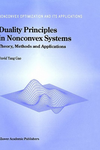 Kniha Duality Principles in Nonconvex Systems David Yang Gao