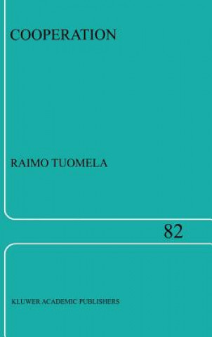Kniha Cooperation R. Tuomela