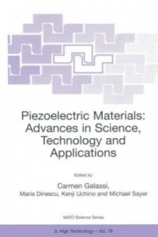 Kniha Piezoelectric Materials: Advances in Science, Technology and Applications Carmen Galassi