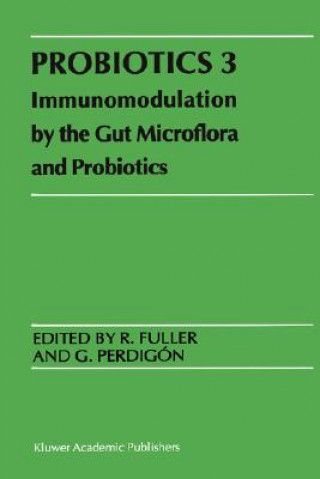 Könyv Probiotics 3 R. Fuller