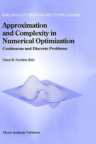 Βιβλίο Approximation and Complexity in Numerical Optimization Panos M. Pardalos