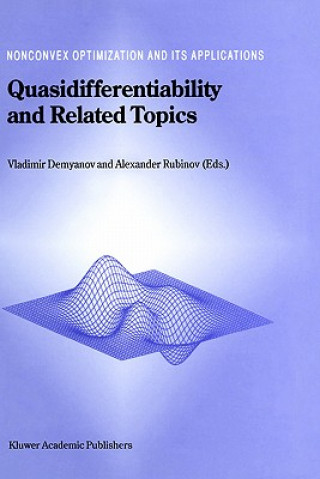 Kniha Quasidifferentiability and Related Topics Vladimir F. Demyanov