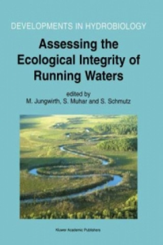 Carte Assessing the Ecological Integrity of Running Waters M. Jungwirth