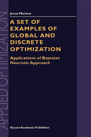Könyv Set of Examples of Global and Discrete Optimization Jonas Mockus