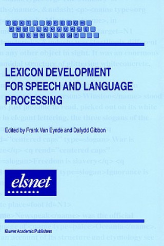 Carte Lexicon Development for Speech and Language Processing Frank van Eynde