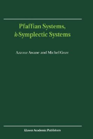 Carte Pfaffian Systems, k-Symplectic Systems A. Awane