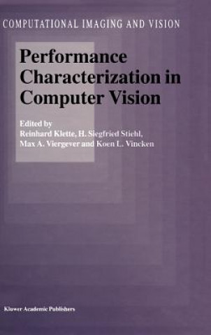 Kniha Performance Characterization in Computer Vision Reinhard Klette