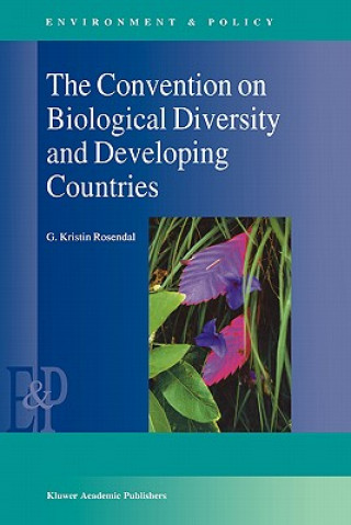 Książka Convention on Biological Diversity and Developing Countries G.K. Rosendal