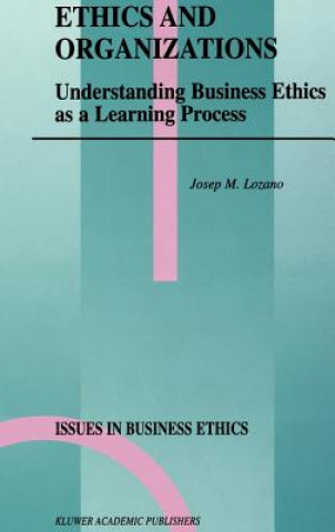 Livre Ethics and Organizations Josep M. Lozano