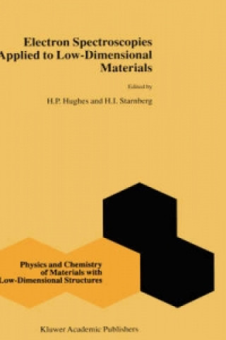 Βιβλίο Electron Spectroscopies Applied to Low-Dimensional Structures H.P. Hughes
